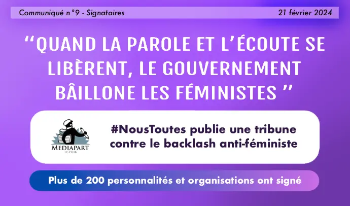 Tribune Nous Toutes : quand la parole et l&#39;écoute se libèrent, le gouvernement bâillonne les féministes